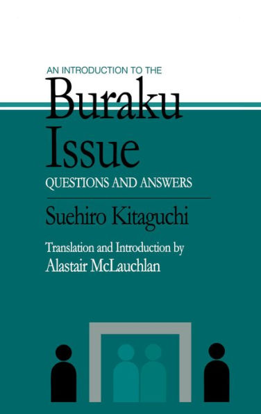 An Introduction to the Buraku Issue: Questions and Answers / Edition 1