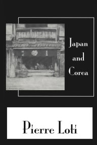 Title: Japan & Corea / Edition 1, Author: Loti