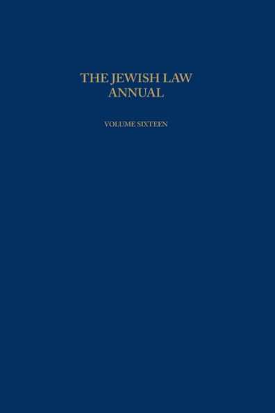 The Jewish Law Annual Volume 16 / Edition 1