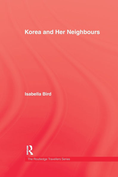 Korea and Her Neighbours