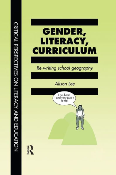 Gender, Literacy, Curriculum: Rewriting School Geography