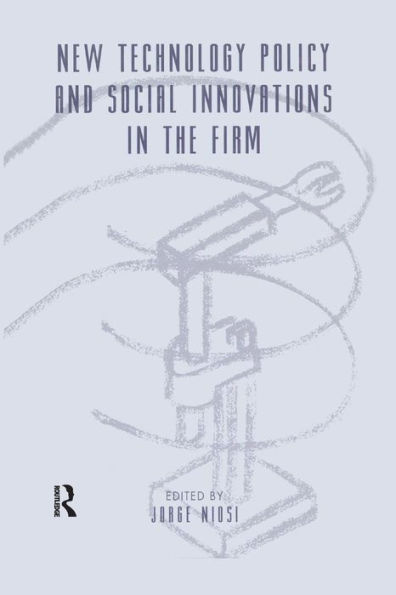 New Technology Policy and Social Innovations the Firm