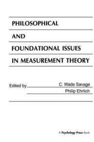 Title: Philosophical and Foundational Issues in Measurement Theory, Author: C. Wade Savage