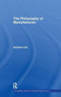 Philosophy of Manufactures
