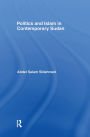 Politics and Islam in Contemporary Sudan