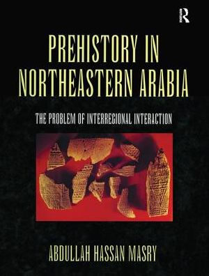 Prehistory in Northeastern Arabia