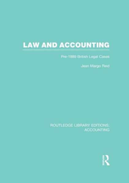 Law and Accounting (RLE Accounting): Pre-1889 British Legal Cases