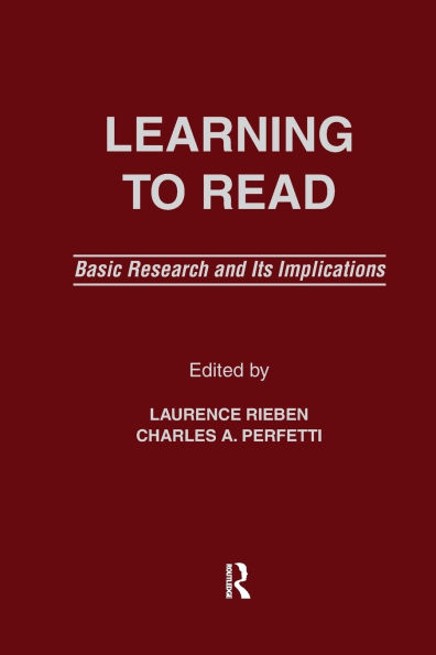 Learning To Read: Basic Research and Its Implications