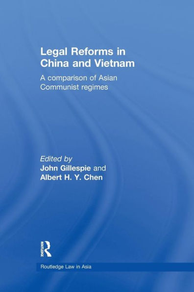 Legal Reforms China and Vietnam: A Comparison of Asian Communist Regimes