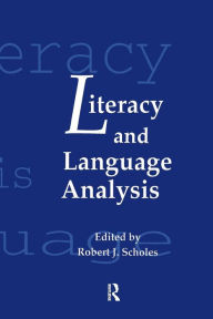 Title: Literacy and Language Analysis / Edition 1, Author: Robert J. Scholes