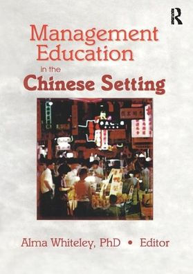 Management Education the Chinese Setting