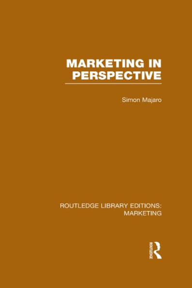 Marketing in Perspective (RLE Marketing) / Edition 1