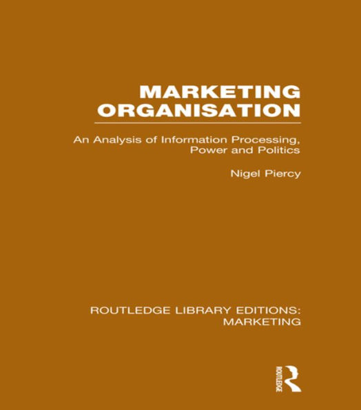 Marketing Organisation (RLE Marketing) / Edition 1