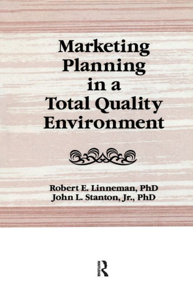 Marketing Planning a Total Quality Environment