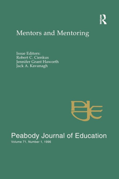 Mentors and Mentoring: A Special Issue of the peabody Journal of Education