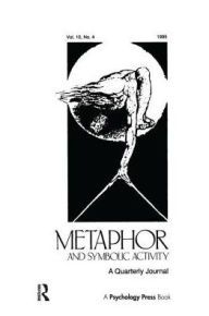 Title: Developmental Perspectives on Metaphor: A Special Issue of metaphor and Symbolic Activity / Edition 1, Author: Ellen Winner
