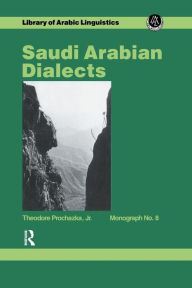 Title: Saudi Arabian Dialects, Author: Prochazka