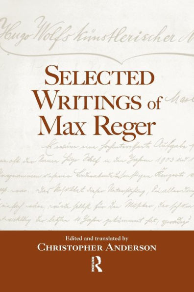 Selected Writings of Max Reger