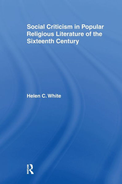 Social Criticism Popular Religious Literature of the Sixteenth Century