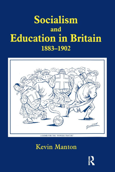 Socialism and Education Britain 1883-1902