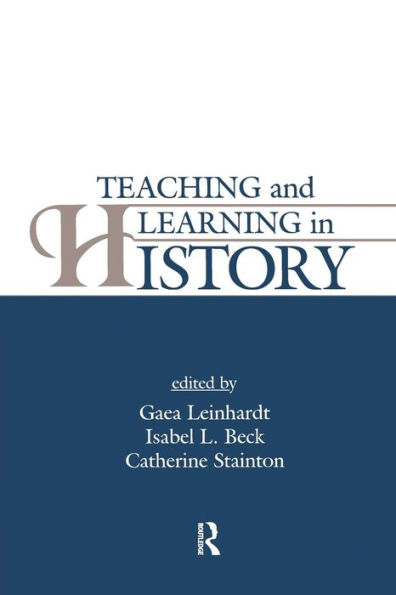 Teaching and Learning in History / Edition 1