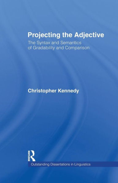 Projecting The Adjective: Syntax and Semantics of Gradability Comparison
