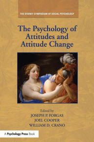Title: The Psychology of Attitudes and Attitude Change / Edition 1, Author: Joseph P. Forgas