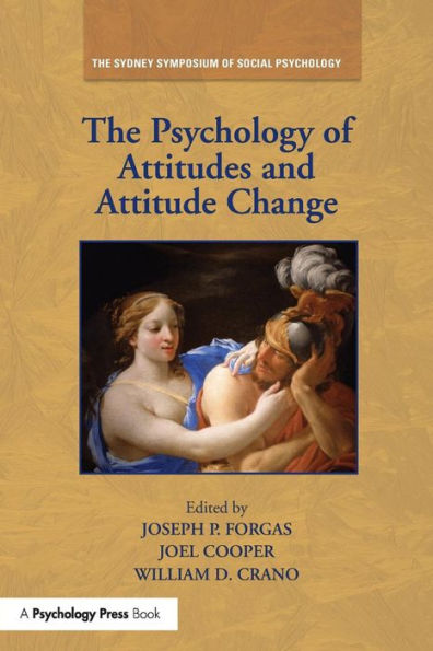 The Psychology of Attitudes and Attitude Change / Edition 1