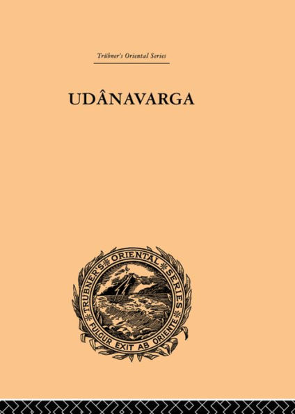 Udanavarga: A Collection of Verses from the Buddhist Canon