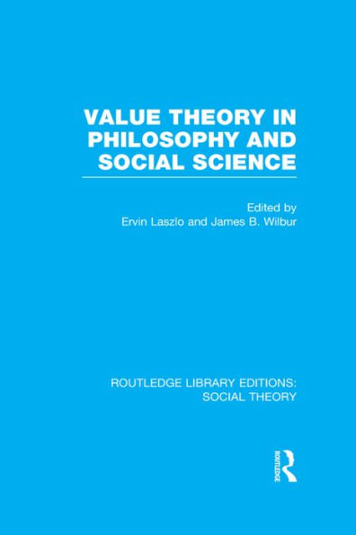 Value Theory Philosophy and Social Science (RLE Theory)