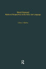 Word Outward: Medieval Perspectives on the Entry into Language