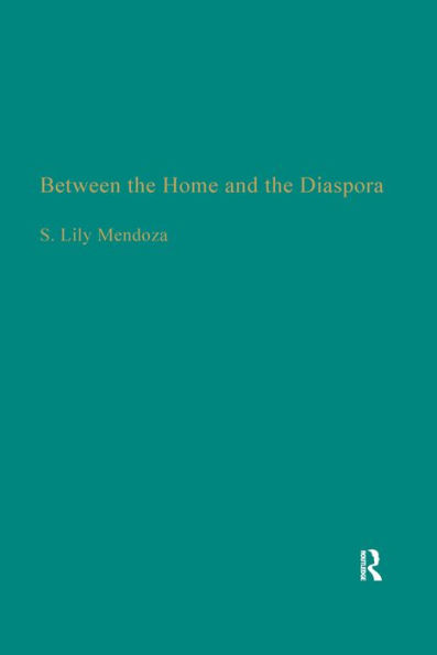 Between the Home and the Diaspora: The Politics of Theorizing Filipino and Filipino American Identities