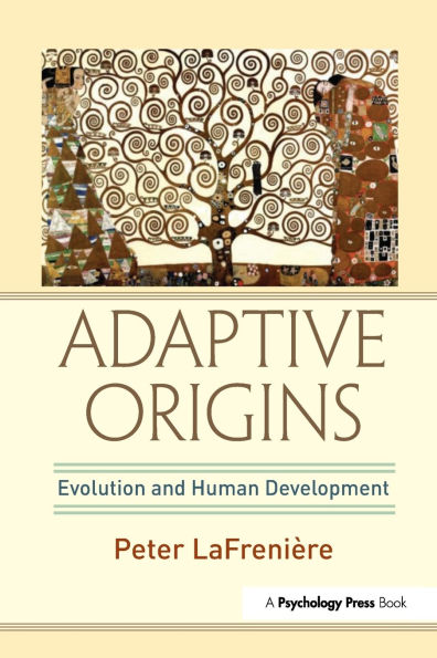 Adaptive Origins: Evolution and Human Development