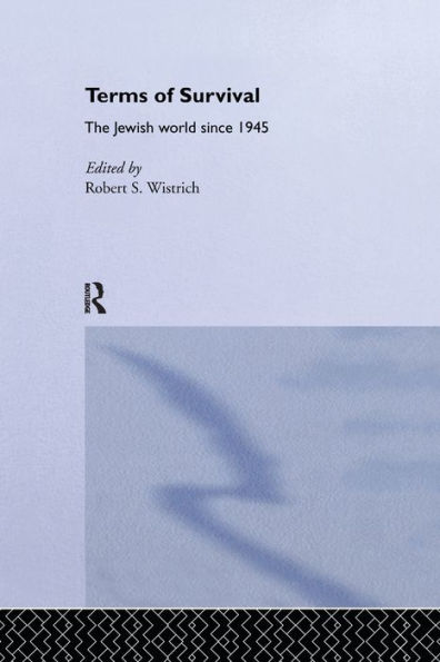 Terms of Survival: The Jewish World Since 1945