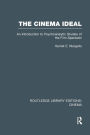 The Cinema Ideal: An Introduction to Psychoanalytic Studies of the Film Spectator