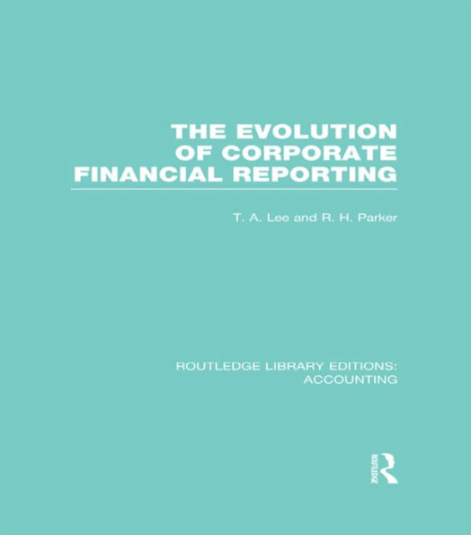 Evolution of Corporate Financial Reporting (RLE Accounting)