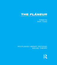 Title: The Flaneur, Author: Keith Tester