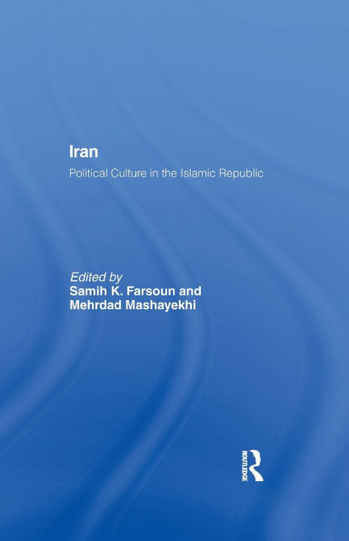 Iran: Political Culture in the Islamic Republic