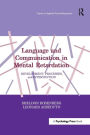 Language and Communication in Mental Retardation: Development, Processes, and intervention