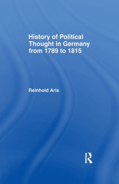 History of Political Thought Germany 1789-1815