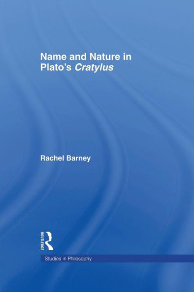 Names and Nature in Plato's Cratylus