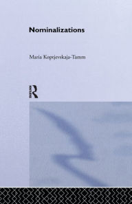 Title: Nominalizations, Author: Maria Koptjevskaja-Tamm