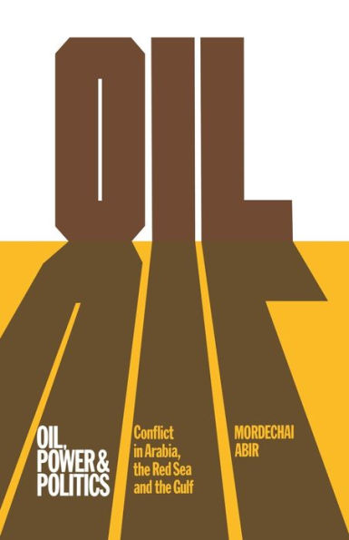 Oil, Power and Politics: Conflict of Asian African Studies, Hebrew University Jerusalem