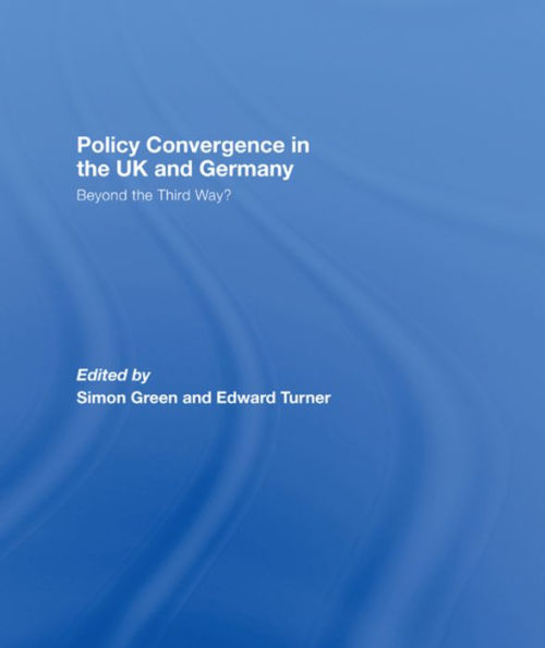 Policy Convergence the UK and Germany: Beyond Third Way?