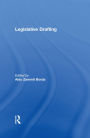 Legislative Drafting / Edition 1