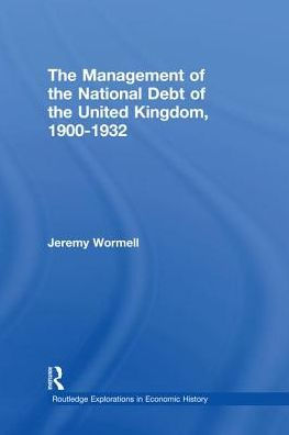 the Management of National Debt United Kingdom 1900-1932