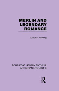 Title: Merlin and Legendary Romance, Author: Carol Harding