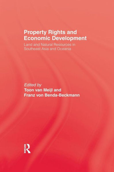 Property Rights and Economic Development: Land and Natural Resources in Southeast Asia and Oceania / Edition 1