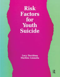 Title: Risk Factors for Youth Suicide, Author: Lucy Davidson