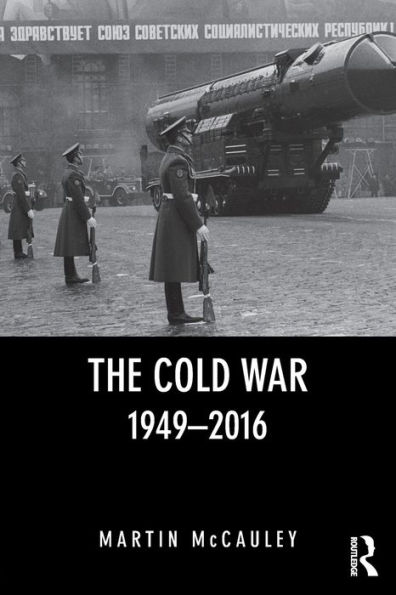 The Cold War 1949-2016 / Edition 3